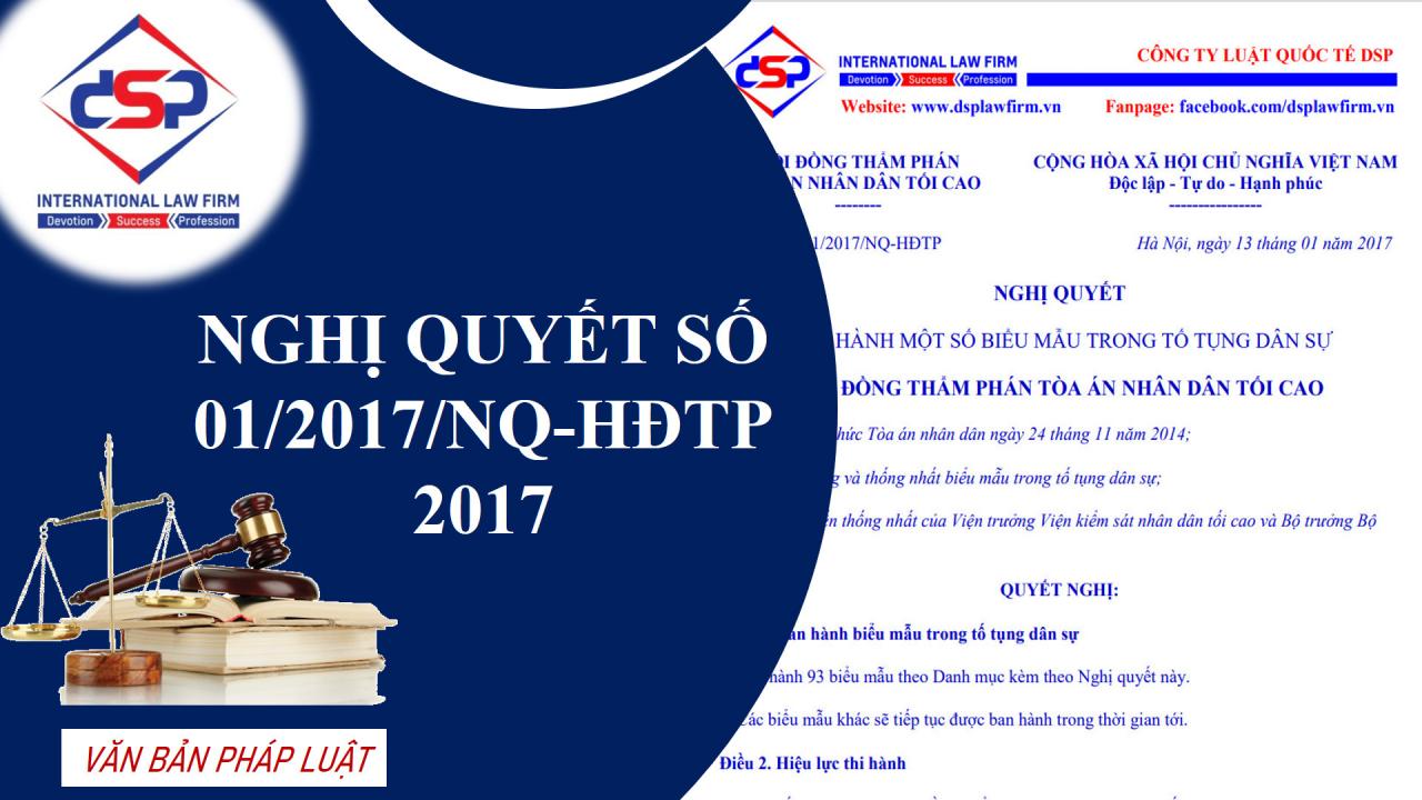 Nghị Quyết Số 01/2017/Nq-Hđtp _ Biểu Mẫu Trong Tố Tụng Dân Sự. - Công Ty  Luật Quốc Tế Dsp