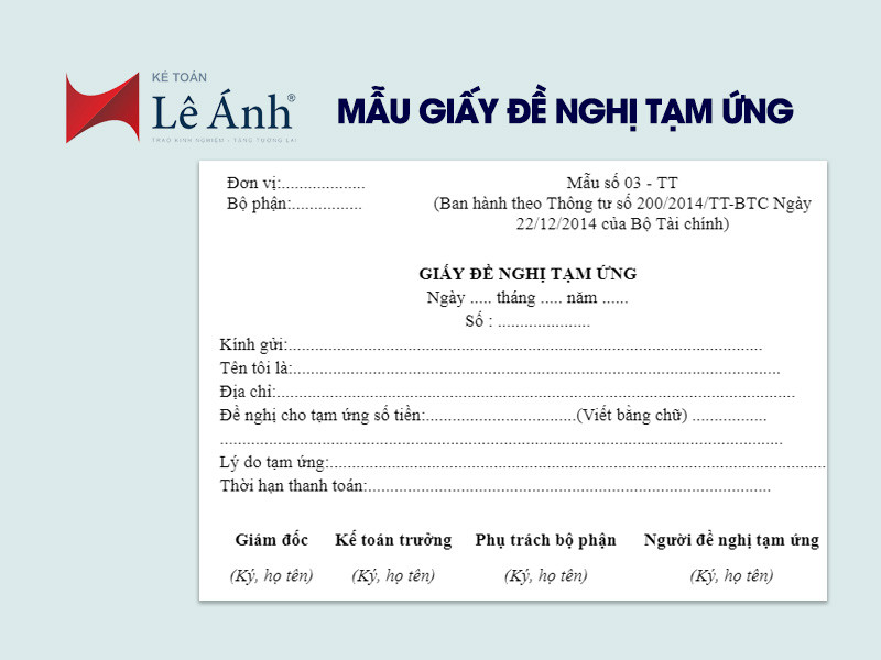 Tổng Hợp Mẫu Giấy Đề Nghị Tạm Ứng Mới Nhất - Kế Toán Lê Ánh