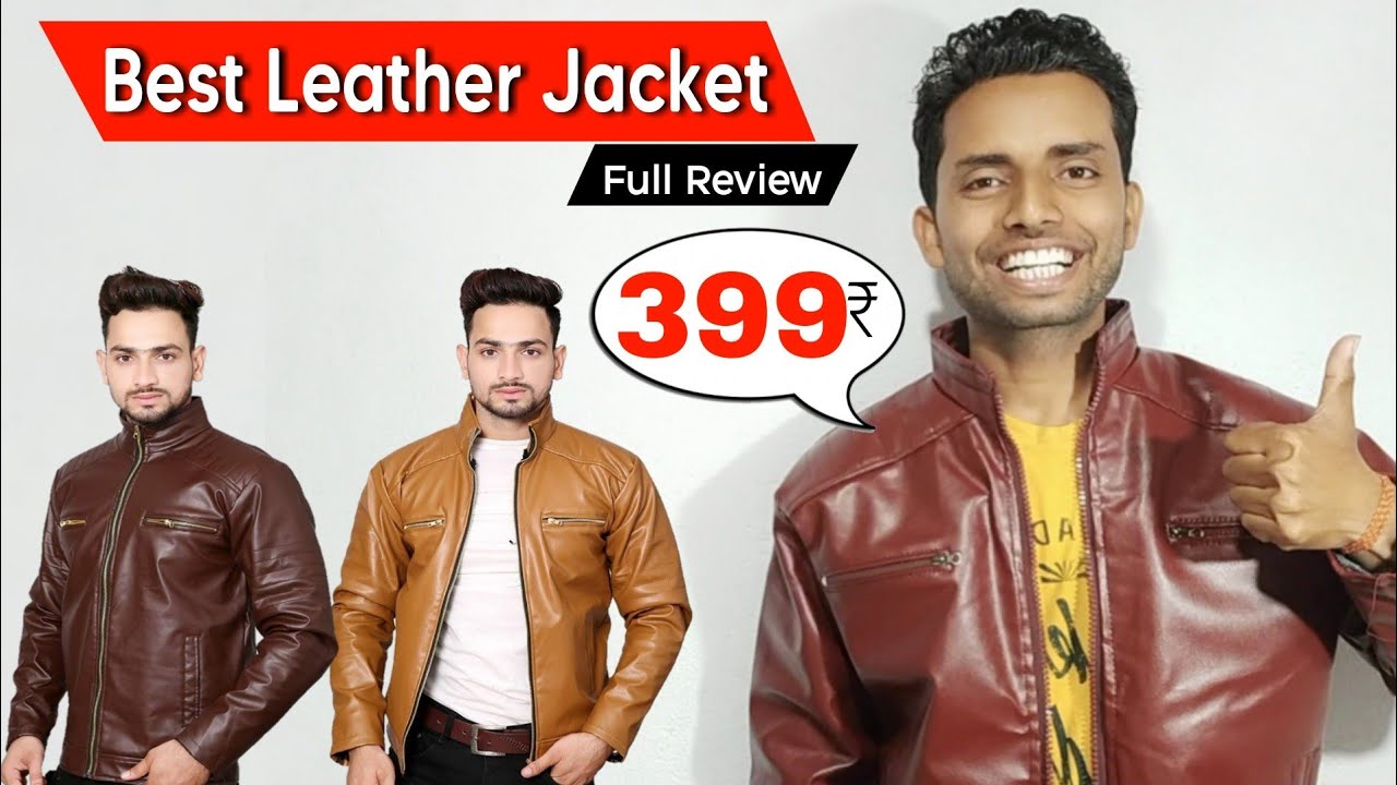 Best Leather Jacket For Men Under 500 | Stylish Leather Jacket | Good  Quality Leather Jacket For Boy - Youtube