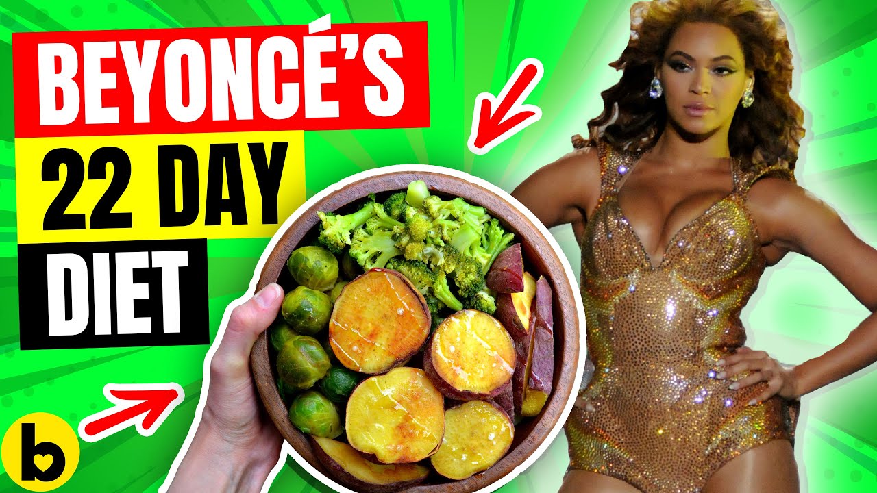 Will Beyoncé'S 22 Days Diet Plan Work For You? - Youtube