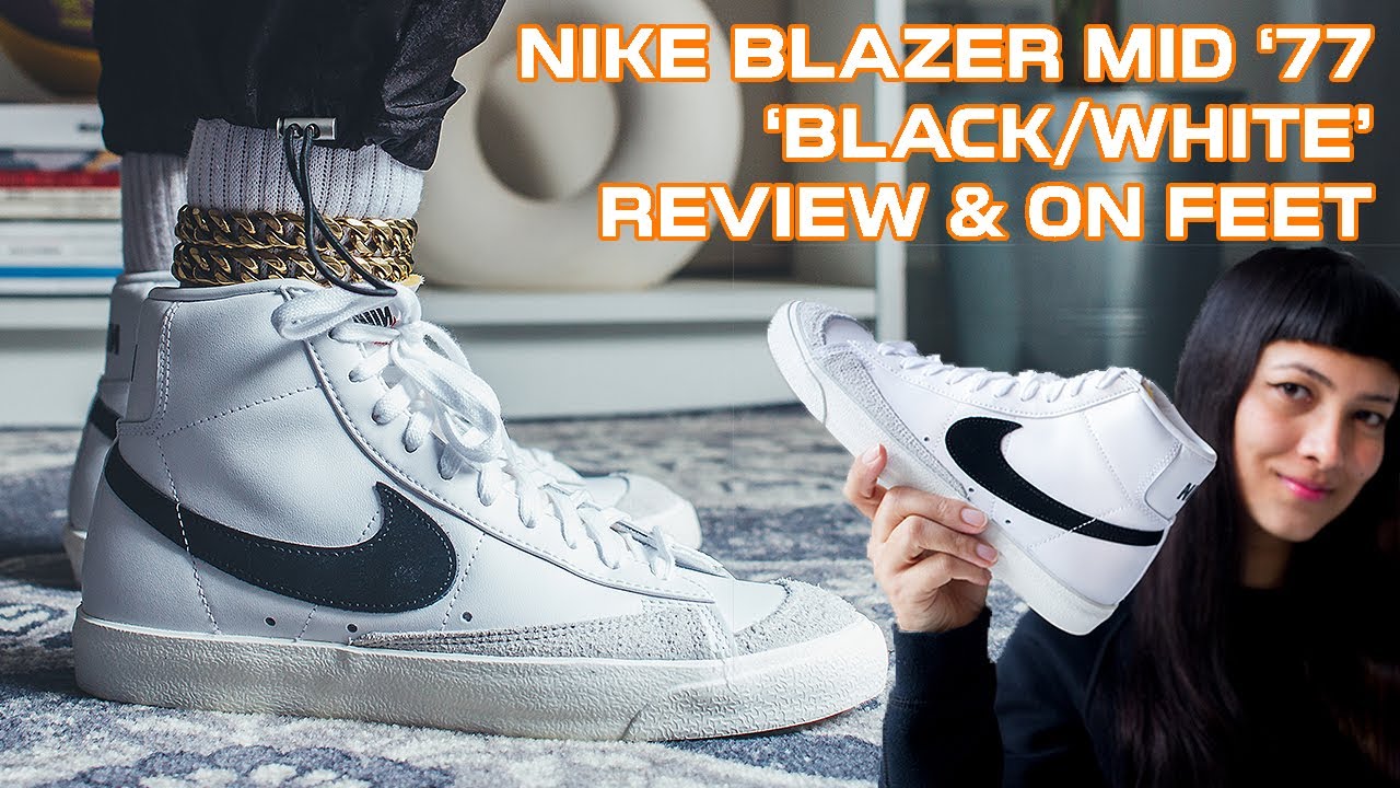 Nike Blazer Mid '77 “White / Black” | Review & On Feet // India - Youtube