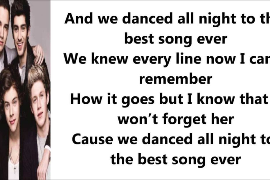 Best Song Ever - One Direction ( Lyrics + Pictures ) - Youtube